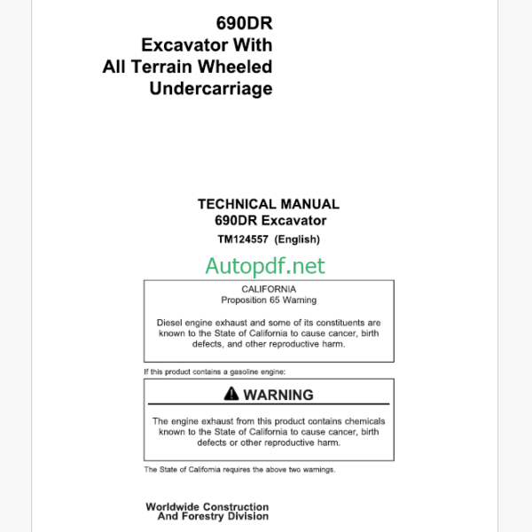 John Deere 690DR Excavator With All Terrain Wheeled Undercarriage Technical Manual (TM124557)