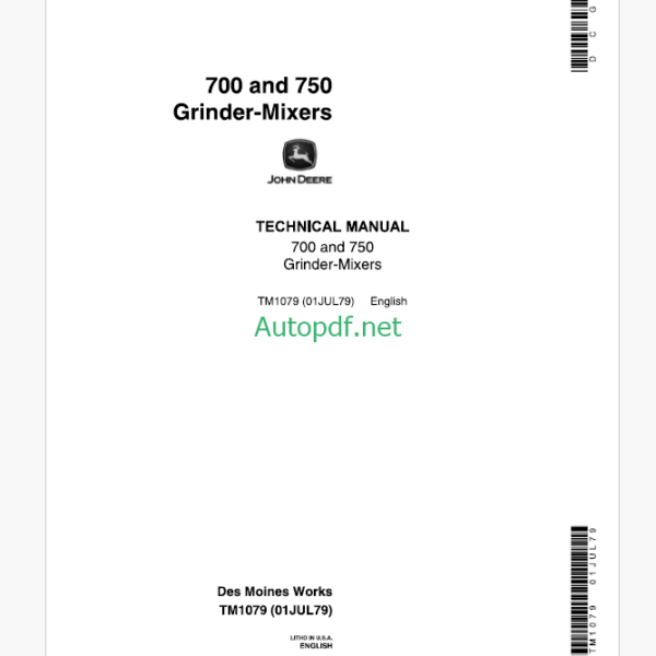 John Deere 700 and 750 Grinder-Mixers Technical Manual (TM1079)