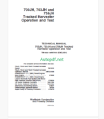 John Deere 703JH, 753JH and 759JH Tracked Harvester Operation and Test Technical Manual