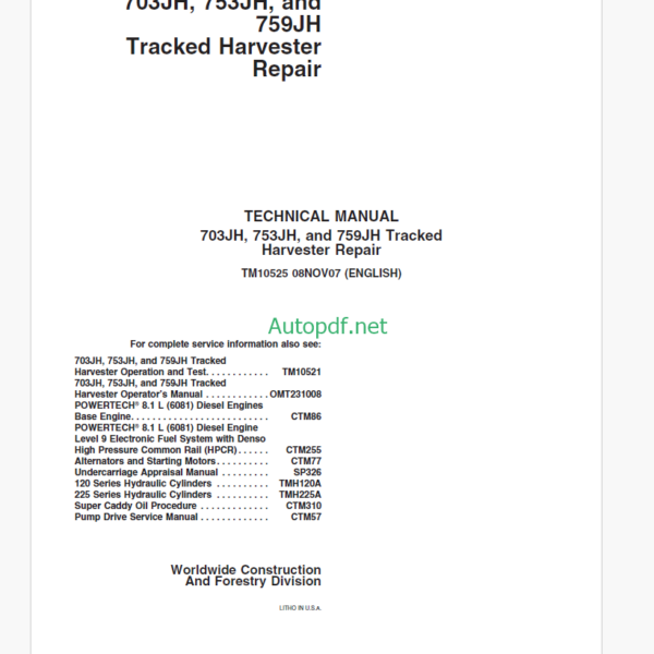 John Deere 703JH, 753JH, and 759JH Tracked Harvester Repair Technical Manual