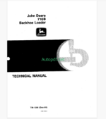 John Deere 710B Backhoe Loader Technical Manual (TM1286)
