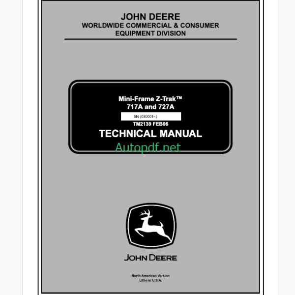 John Deere 717A and 727A Mini-Frame Z-TrakTM Technical Manual (TM2139)