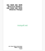 John Deere 664, 665R, 666, 666R Row-Crop Headers; 630, 630A, 645, 645A Windrow Pickups Service Manual (TM4530)