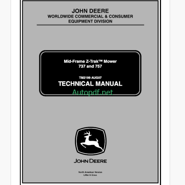 John Deere 737 and 757 Mid-Frame Z-TrakTM Mower Technical Manual (TM2199)