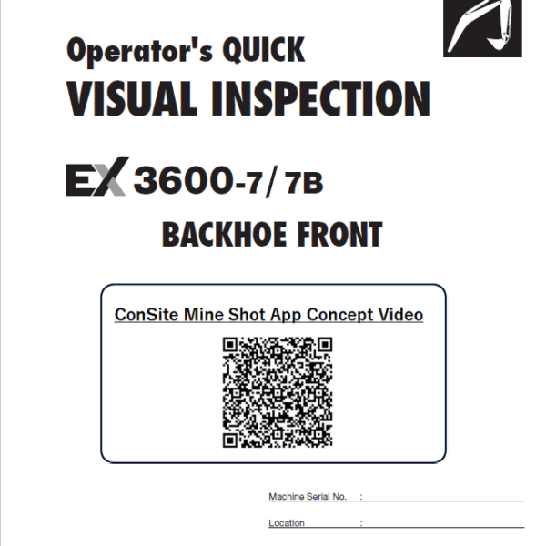 EX3600-7 Operator's Quick Visual Inspection (BACKHOE FRONT)