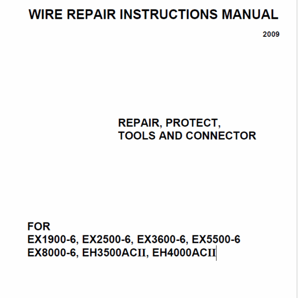 WIRE REPAIR INSTRUCTIONS MANUAL