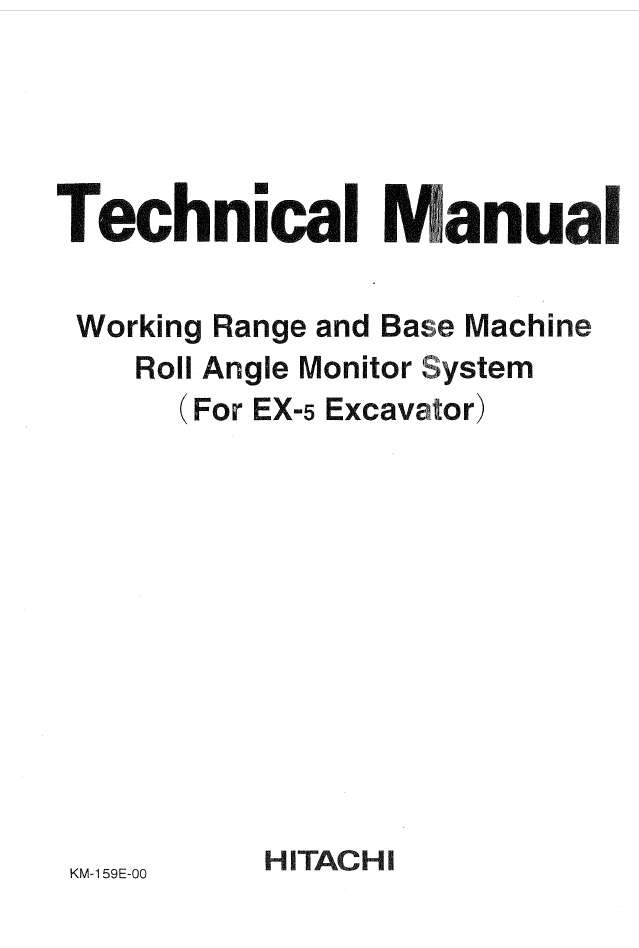 Working Range and Base Machine Roll Angle Monitor System (For EX-5 Excavator) Service manual