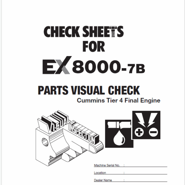 EX8000-7B (Cummins Tier 4 Final) MONTHLY MAINTENANCE CHECK SHEET