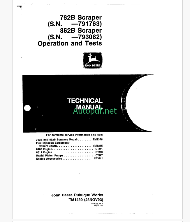 John Deere 762B and 862B Scraper Operation and Tests Technical Manual (TM1489)