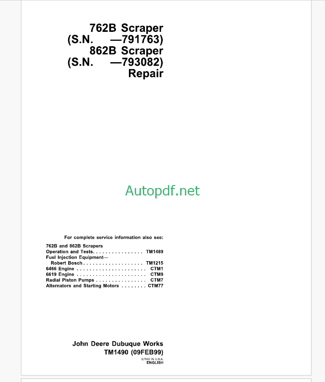 John Deere 762B and 862B Scraper Repair Technical Manual (TM1490)