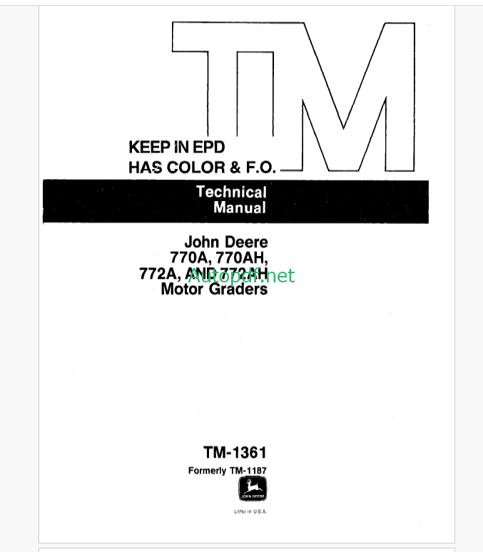 John Deere 770A 770AH 772A and 772AH Motor Graders Technical Manual (TM1361)