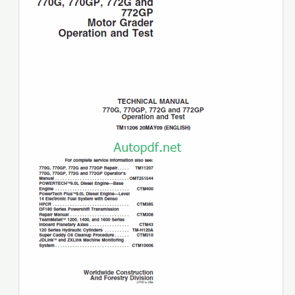 John Deere 770G, 770GP, 772G and 772GP Motor Grader Operation and Test Technical Manual