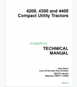 John Deere 4200 4300 and 4400 Compact Utility Tractors Technical Manual (TM1677)
