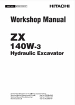 ZX140W-3 Workshop Manual (Use for countrys subject to a EAR control)