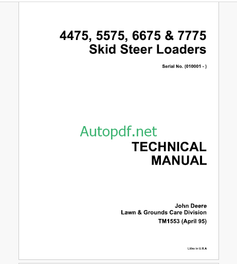 John Deere 4475 5575 6675 & 7775 Skid Steer Loaders Technical Manual (TM1553)
