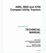 John Deere 4500 4600 and 4700 Compact Utility Tractors Technical Manual (TM1679)
