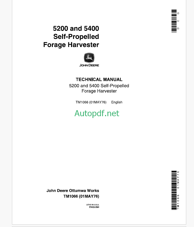 John Deere 5200 and 5400 Self-Propelled Forage Harvester Technical Manual (TM1066)