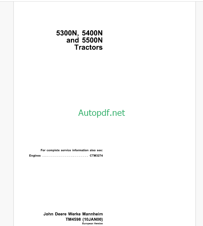 John Deere 5300N, 5400N and 5500N Tractors Technical Manual (TM4598)