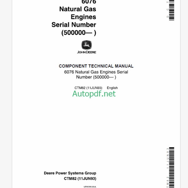 John Deere 6076 Natural Gas Engines Component Technical Manual (CTM82)