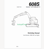 Timberjack 608S Harvester 762C - Timbermatic 10 Workshop Manual (SN 10BA1267 and UP)