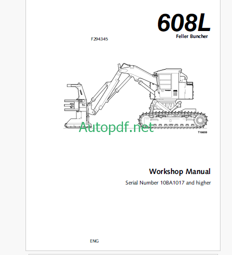 Timberjack 608L Feller Buncher Workshop Manual (SN 10BA1017 and UP)