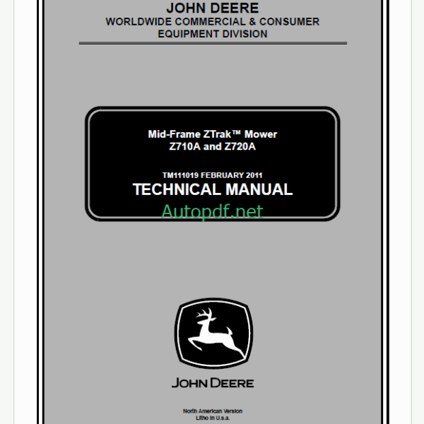 John Deere Z710A and Z720A Mid-Frame ZTrakTM Mower Technical Manual (TM111019)