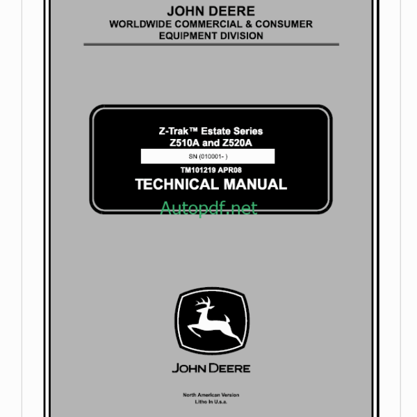 John Deere Z510A and Z520A Z-TrakTM Estate Series Technical Manual (TM101219)