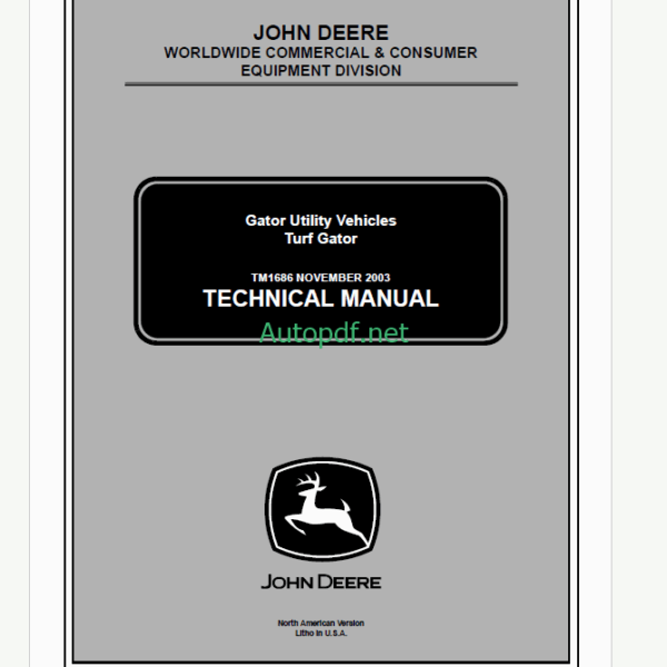 John Deere Turf Gator Utility Vehiches Technical Manual (TM1686)