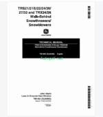 John Deere TRS21 21E 22 24 26 27 32 and TRX24 TRX26 Walk-Behind Snowthrowers Snowblowers Technical Manual (TM1466)
