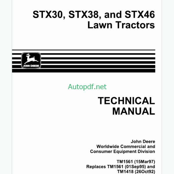 John Deere STX30 STX38 and STX46 Lawn Tractors Technical Manual (TM1561)