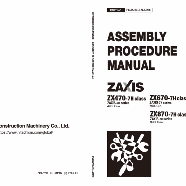 ZX490LC-7H ZX690LC-7H ZX890LC-7H ASSEMBLY PROCEDURE MANUAL