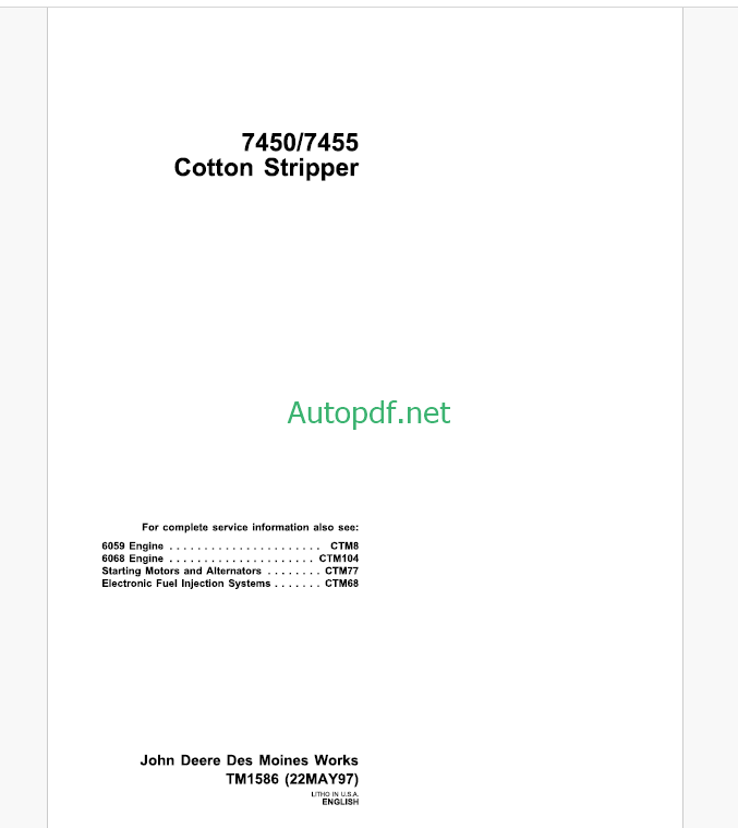 John Deere 7450 and 7455 Cotton Stripper Technical Manual (TM1586)