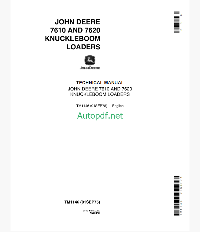 John Deere 7610 and 7620 Knuckleboom Loaders Technical Manual (TM1146)