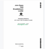 John Deere 7630 Knuckleboom Loader Technical Manual (TM1147)