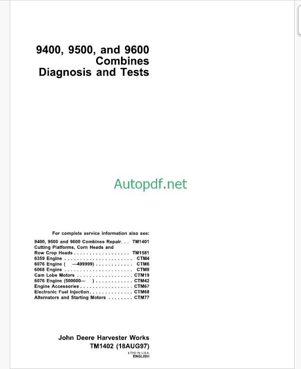 John Deere 9400 9500 and 9600 Combines Diagnosis and Tests Technical Manual (TM1402)