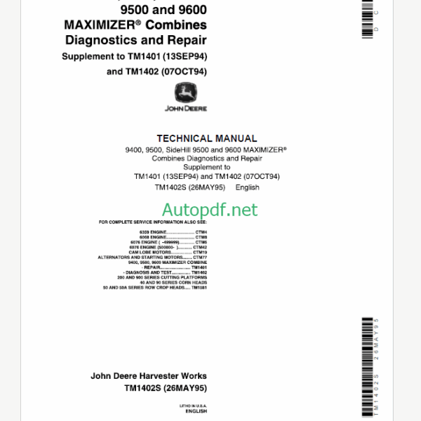John Deere 9400 9500 SideHill 9500 and 9600 MAXIMIZER Combines Diagnostics and Repair Technical Manual (TM1402S)