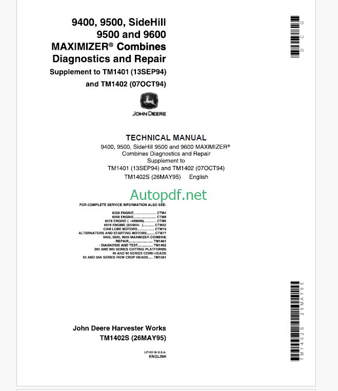 John Deere 9400 9500 SideHill 9500 and 9600 MAXIMIZER Combines Diagnostics and Repair Technical Manual (TM1402S)