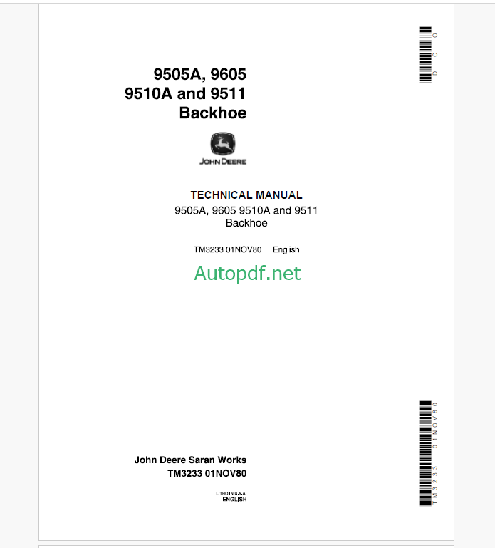 John Deere 9505A, 9605 9510A and 9511 Backhoe Technical Manual (TM3233)