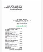 John Deere 9560 STS, 9660 STS, 9760 STS, 9860 STS Combine Repair Technical Manual (TM2181)