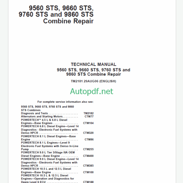 John Deere 9560 STS, 9660 STS, 9760 STS, 9860 STS Combine Repair Technical Manual (TM2181)