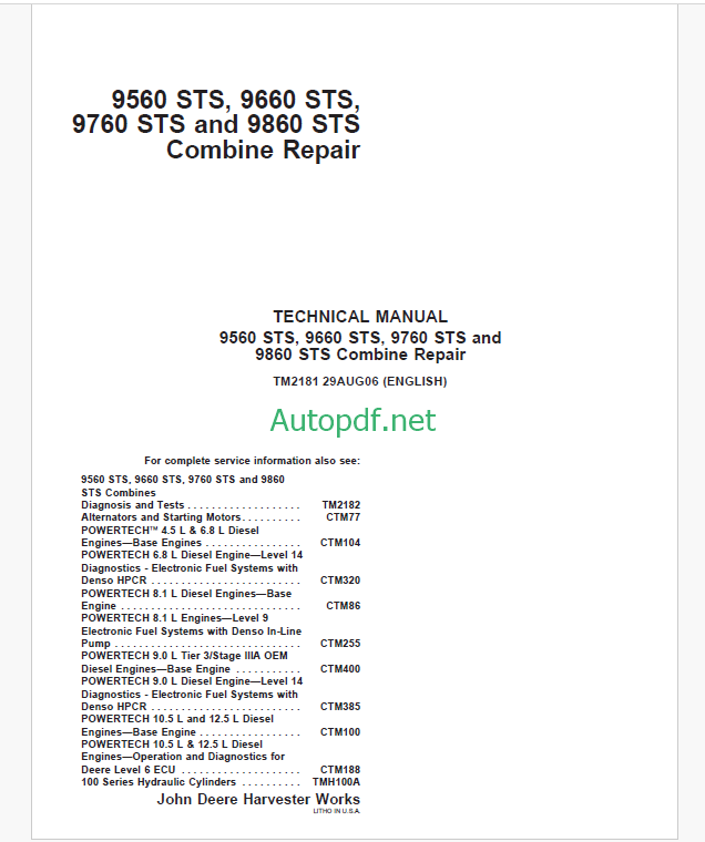 John Deere 9560 STS, 9660 STS, 9760 STS, 9860 STS Combine Repair Technical Manual (TM2181)