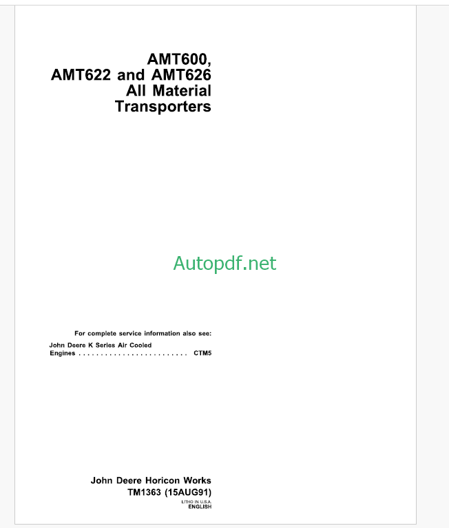 John Deere AMT600 AMT622 and AMT626 All Material Transporters Technical Manual (TM1363)