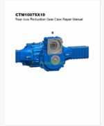 John Deere CTM10075X19 Rear Axle Reduction Gear Case Repair Manual