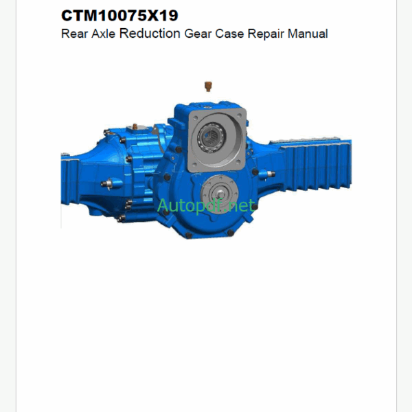 John Deere CTM10075X19 Rear Axle Reduction Gear Case Repair Manual