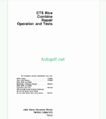 John Deere CTS Rice Combine Repair Operation and Tests Technical Manual (TM1543)