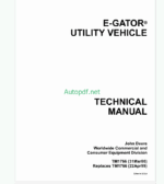 John Deere E-GATOR Utility Vehichle Technical Manual (TM1766)