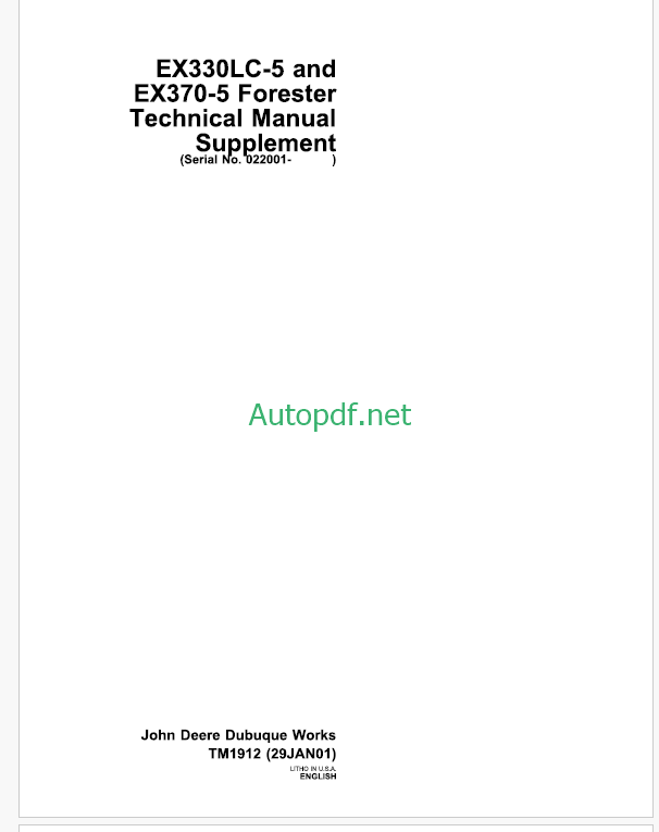 John Deere EX330LC-5 and EX370-5 Forester Technical Manual Supplement (TM1912)