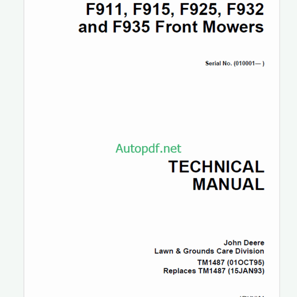 John Deere F911 F915 F925 F932 and F935 Front Mowers Technical Manual (TM1487)