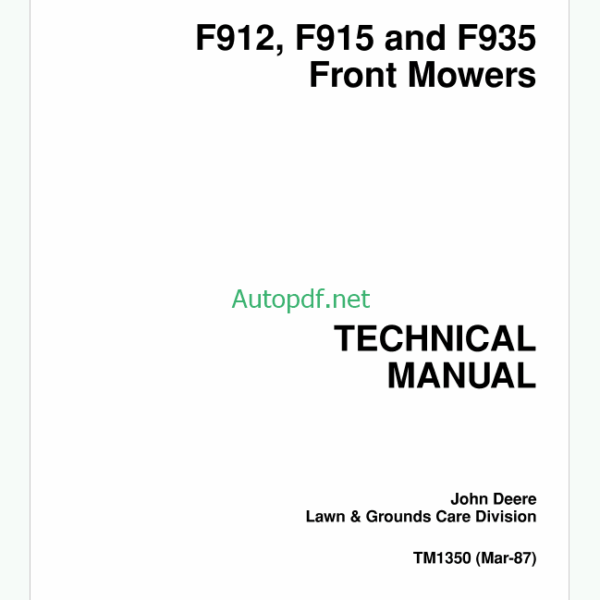John Deere F912 F915 and F935 Front Mowers Technical Manual (TM1350)