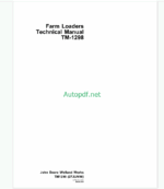 John Deere Farm Loaders Technical Manual (TM1298)